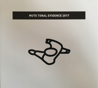 Mute Tonal Evidence 2017 CD cover image picture