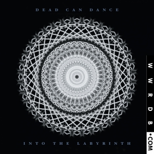 Dead Can Dance Into The Labyrinth event image photo cover