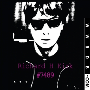 Richard H. Kirk #7489 (Collected Works 1974 - 1989) Box Set primary image photo cover